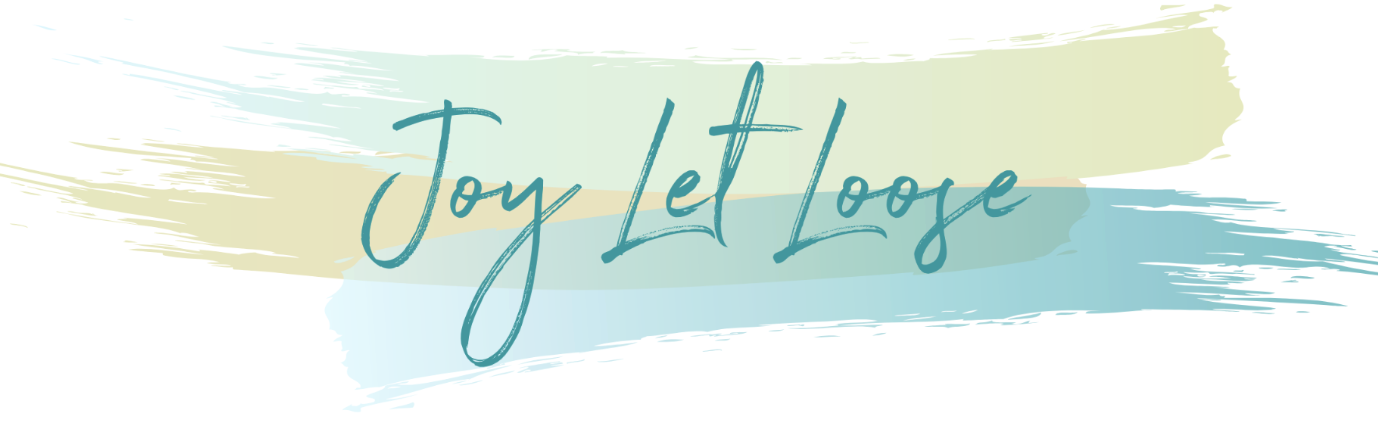Joy Let Loose